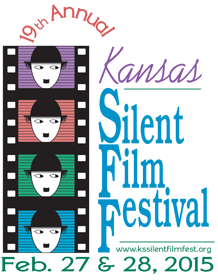 19th Annual Kansas Silent Film Festival, February 27-28, 2015
