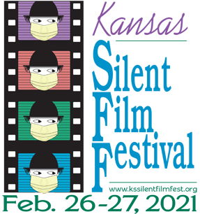 23rd Annual Kansas Silent Film Festival, February 26 & 27, 2021