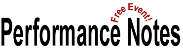 Performance Notes for this free event